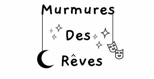 Murmures des rêves